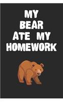 My Bear Ate My Homework Notebook