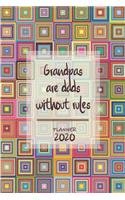Grandpas are dads without rules &#448; Weekly Planner Organizer Diary Agenda