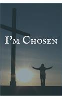 I'm Chosen