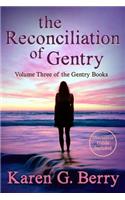 The Reconciliation of Gentry