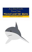 Peanut and the Shark: Story and Colouring Book