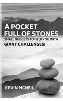 A Pocket Full of Stones
