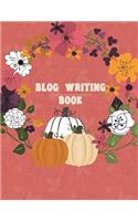 Blog Writing Book