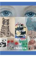 The world through the eyes of children