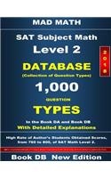 2018 SAT Subject Math Level 2 Book DB: (Mad Math Test Preparation)