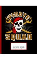 Pirate Squad Composition Notebook Wide Ruled