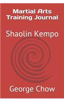 Martial Arts Training Journal: Shaolin Kempo