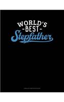 World's Best Stepfather: Unruled Composition Book