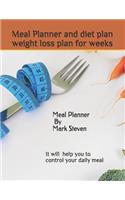 Meal Planner and diet plan weight loss plan for weeks