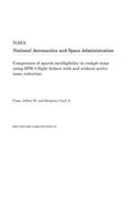 Comparison of Speech Intelligibility in Cockpit Noise Using Sph-4 Flight Helmet with and Without Active Noise Reduction