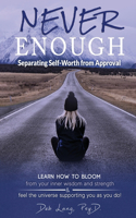 Never Enough
