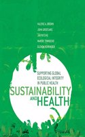 Sustainability and Health