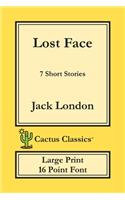 Lost Face (Cactus Classics Large Print)