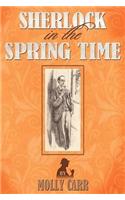 Sherlock in the Spring Time