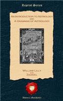 Introduction to Astrology and A Grammar of Astrology