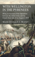 With Wellington in the Pyrenees