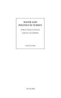 Water and Politics in Turkey