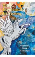 The Elementals in Space