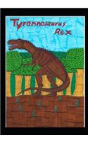 Tyrannosaurus Rex