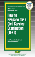 How to Prepare for a Civil Service Examination (TEXT)
