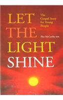 Let the Light Shine