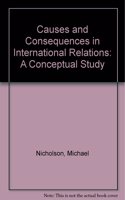 Causes and Consequences in Inter0tio0l Relations: A Conceptual Study Hardcover â€“ 1 Jan 1996