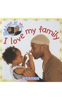I Love My Family