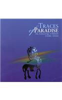 Traces of Paradise: The Archaeology of Bahrain, 2500bc-300ad