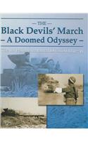 The Black Devils March a Doomed Odyssey