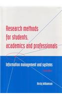 Research Methods for Students, Academics and Professionals