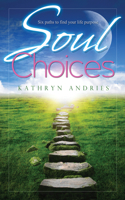 Soul Choices