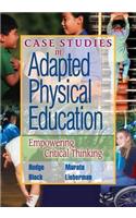 Case Studies in Adapted Physical Education