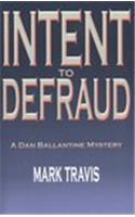 Intent to Defraud
