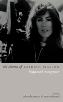 Cinema of Kathryn Bigelow