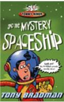 Tommy Niner and the Mystery Spaceship