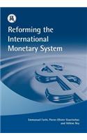 Reforming the International Monetary System