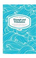 Triumph and Tribulation Paperback