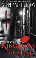 Kingdoms of Hell: (7 The Transfusion Saga)