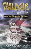 Valdur the Viking and the Ghostly Goths