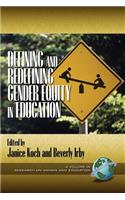 Defining and Redefining Gender Equity in Education (PB)