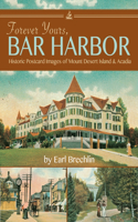 Forever Yours, Bar Harbor