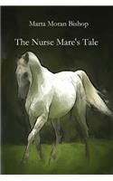 Nurse Mare's Tale