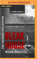 Bleak House: The Dickens Collection
