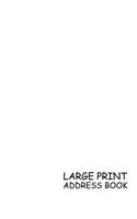Large Print Address Book: White, 3 Addresses per Page - 300 Address - Great Quality Super Easy to Read - (Letter size 8.5 x 11 Inches) 100 Pages - 002(2 Address Book)
