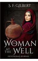 The Woman at the Well Journal