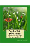 Gentle Rain Bible Study