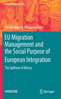 Eu Migration Management and the Social Purpose of European Integration