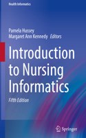 Introduction to Nursing Informatics: (Health Informatics)