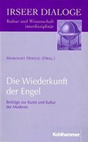 Die Wiederkunft Der Engel