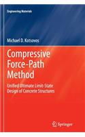 Compressive Force-Path Method